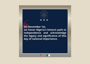 السفارة الأمريكية تُحيي ذكرى أول نوفمبر وتُشيد بالمسار التاريخي للجزائر