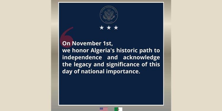 السفارة الأمريكية تُحيي ذكرى أول نوفمبر وتُشيد بالمسار التاريخي للجزائر